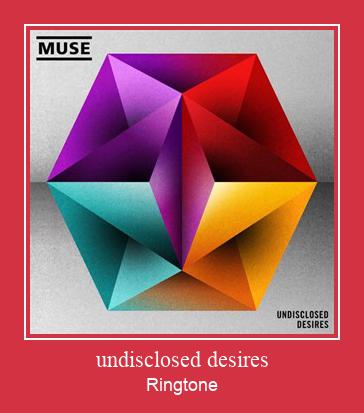 Undisclosed Desires রিংটোন বিনামূল্যে ডাউনলোড করুন
