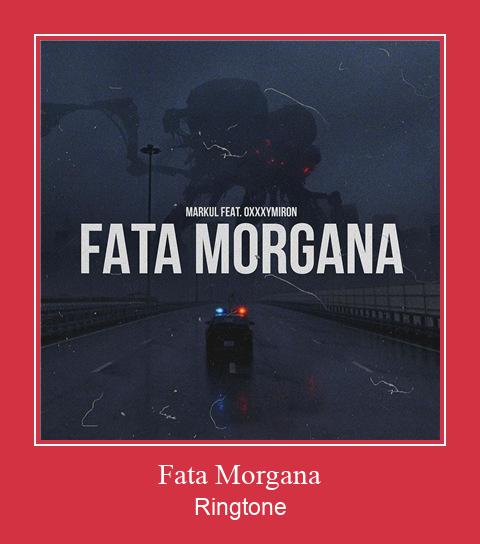 Fata Morgana Ringtone Download pulsuz