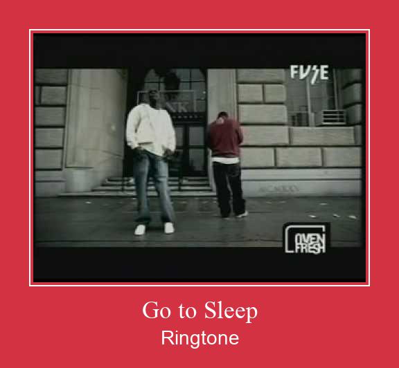 Go To Sleep Ringtone Завантажити безкоштовно