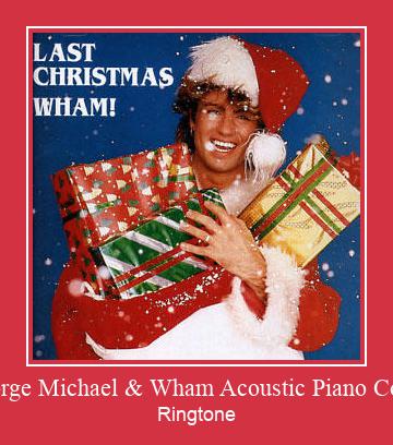 George Michael & Wham Acoustic Piano Cover ரிங்டோன் பதிவிறக்க இலவச