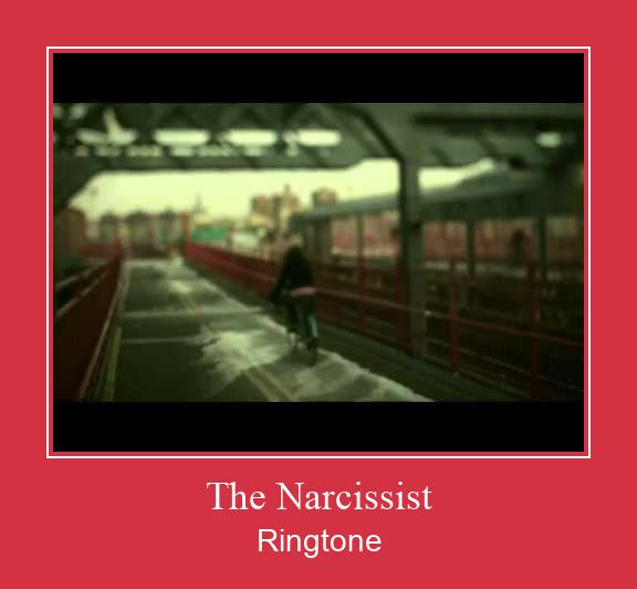 The Narcissist 벨소리 다운로드 무료