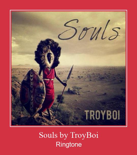 Souls By TroyBoi 着信音を無料でダウンロード