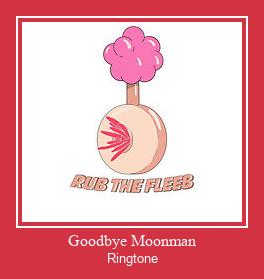 Goodbye Moonman Рингтоне Бесплатно бесплатно