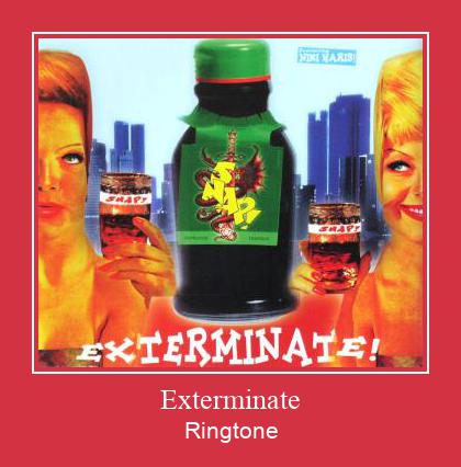 Exterminate Ringtone تنزيل مجاني
