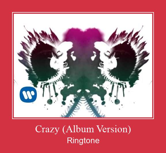 Crazy (Album Version) రింగ్టోన్ ఉచితంగా డౌన్లోడ్ చేసుకోండి
