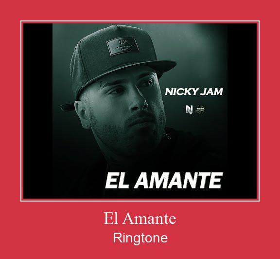 El Amante ரிங்டோன் பதிவிறக்க இலவச