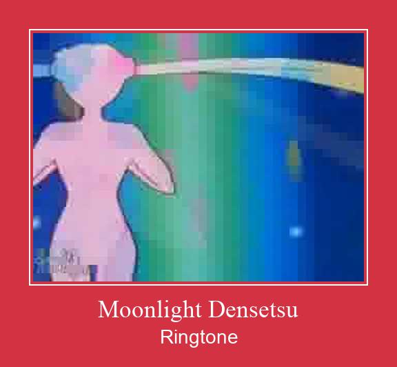 Moonlight Densetsu రింగ్టోన్ ఉచితంగా డౌన్లోడ్ చేసుకోండి