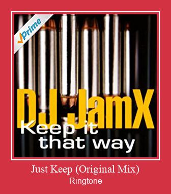 Just Keep (Original Mix) Ringtone Download Free