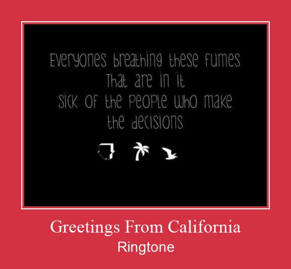 Greetings From California রিংটোন বিনামূল্যে ডাউনলোড করুন