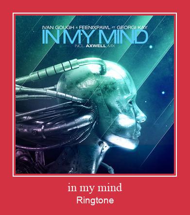 In My Mind Ringtone atsisiųsti nemokamai