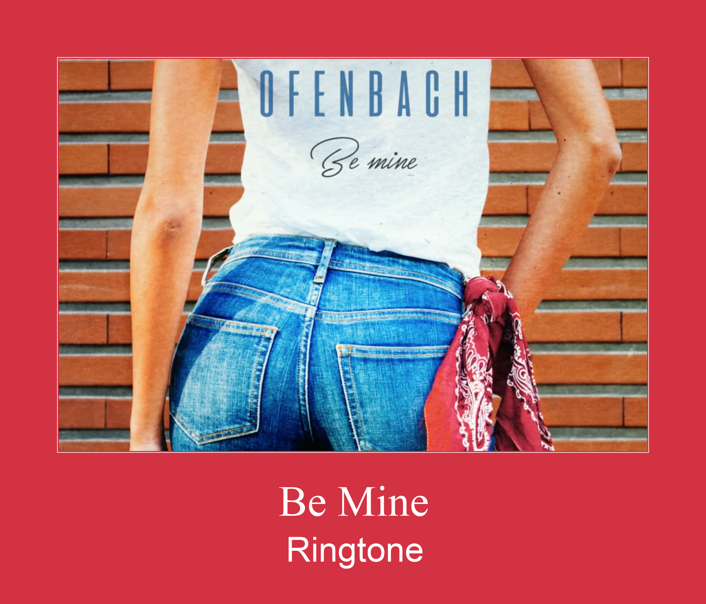 Be Mine Ringtone allalaadimine tasuta