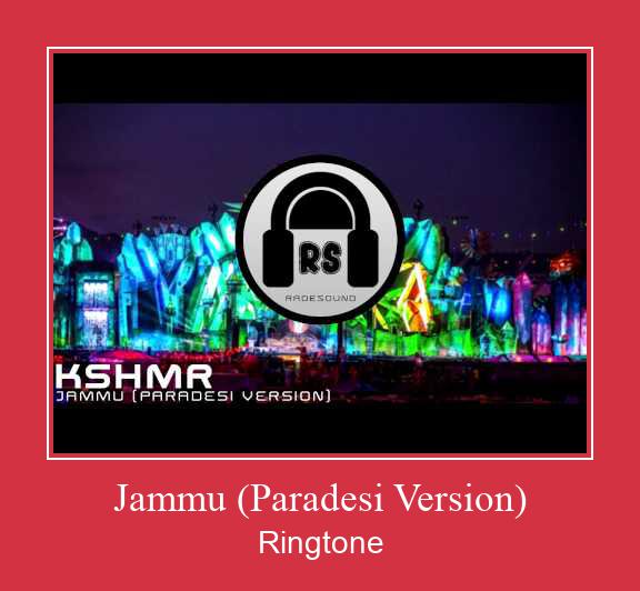 Jammu (Paradesi Version) 벨소리 다운로드 무료