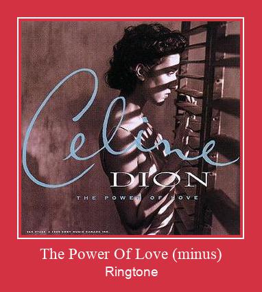 The Power Of Love (minus) 着信音を無料でダウンロード