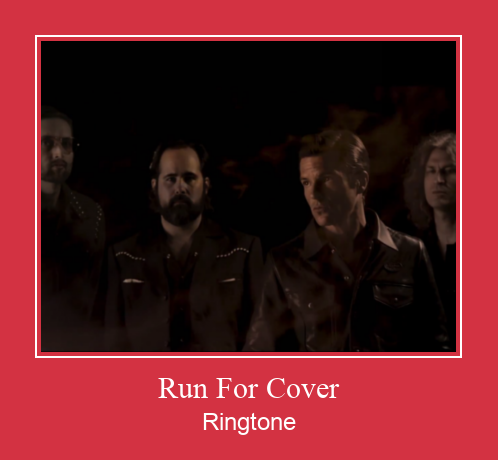 Run For Cover Tono de llamada gratis