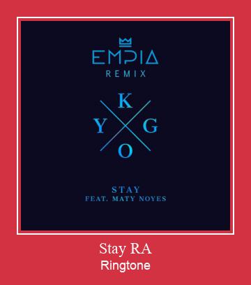 Stay RA Ringtone Download pulsuz