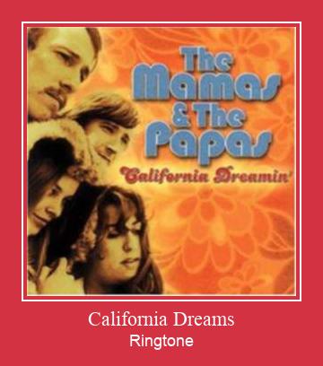 California Dreams రింగ్టోన్ ఉచితంగా డౌన్లోడ్ చేసుకోండి