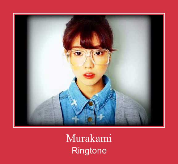 Murakami Ringtone Download pulsuz