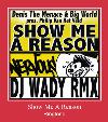 Show Me A Reason نغمة نغمة