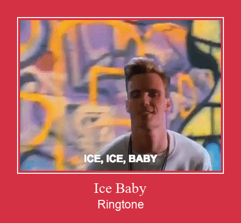 Ice Baby Ringtone Muat turun percuma.