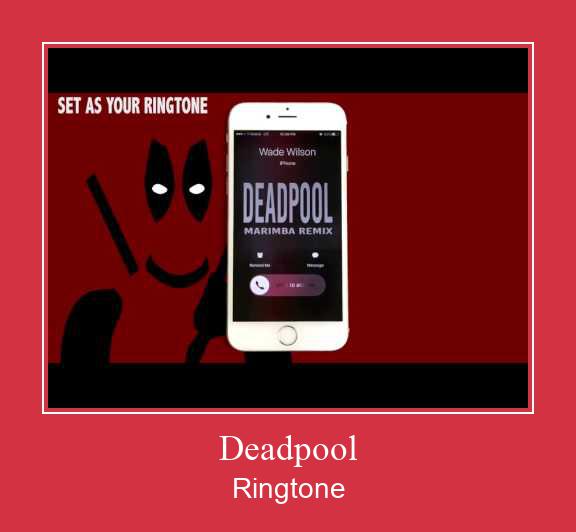Deadpool Csengőhang letöltés ingyenes