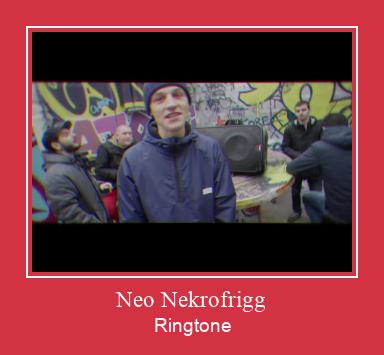 Neo Nekrofrigg ดาวน์โหลดริงโทนฟรี