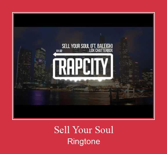 Sell Your Soul Ringtone Download pulsuz