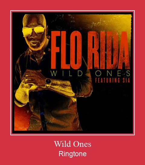 Wild Ones రింగ్టోన్ ఉచితంగా డౌన్లోడ్ చేసుకోండి