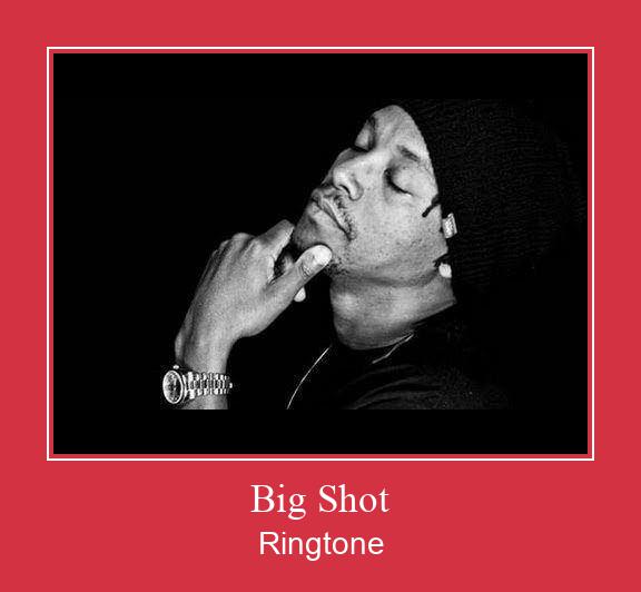 Big Shot Tono de llamada gratis