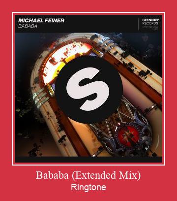 Bababa (Extended Mix) Ringtone allalaadimine tasuta