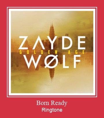 Born Ready Ringtone allalaadimine tasuta