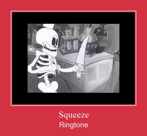Squeeze रिंगटोन मुफ्त डाउनलोड करें