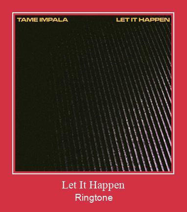 Let It Happen צלצול הורד חינם