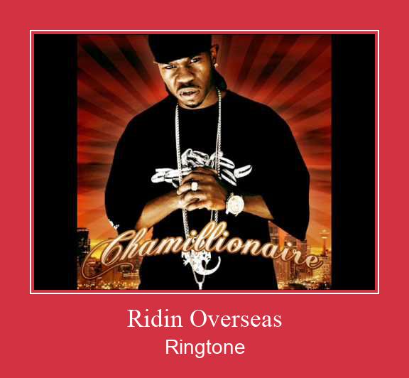 Ridin Overseas Ringtone Ladda ner gratis
