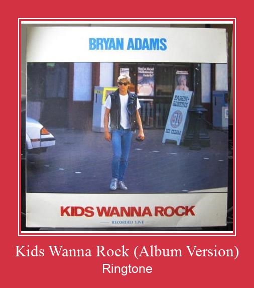 Kids Wanna Rock (Album Version) Ringtone atsisiųsti nemokamai