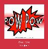 Pow Pow ரிங்டோன்