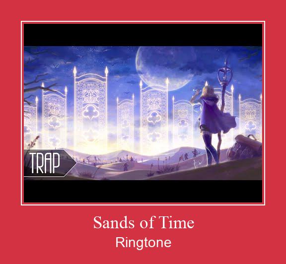 Sands Of Time ரிங்டோன் பதிவிறக்க இலவச