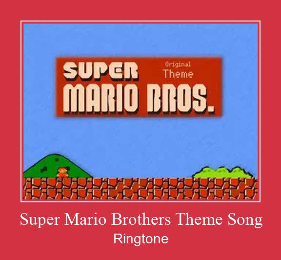 Super Mario Brothers Theme Song రింగ్టోన్ ఉచితంగా డౌన్లోడ్ చేసుకోండి