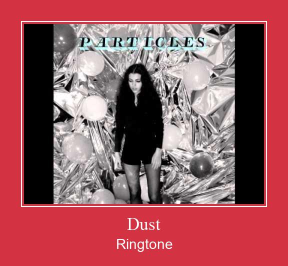 Dust Ringtone Download Free
