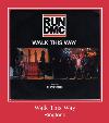 Walk This Way helin