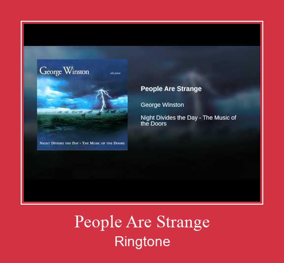 People Are Strange రింగ్టోన్ ఉచితంగా డౌన్లోడ్ చేసుకోండి
