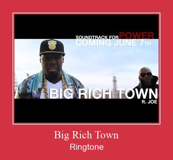 Big Rich Town 着信音を無料でダウンロード