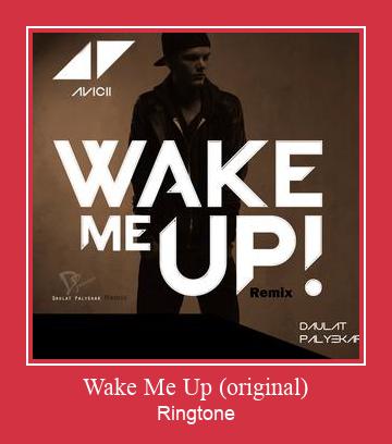 Wake Me Up (original) Vyzvánění ke stažení zdarma