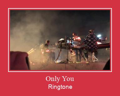 Only You Téléchargement de sonnerie GRATUIT