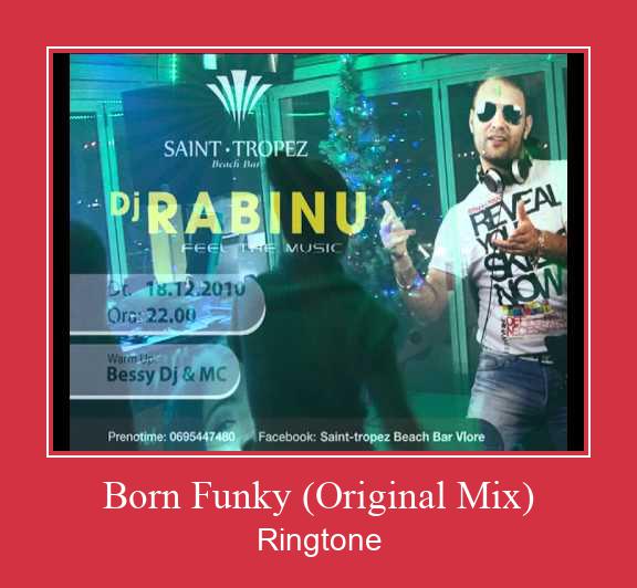 Born Funky (Original Mix) ringtone دانلود رایگان