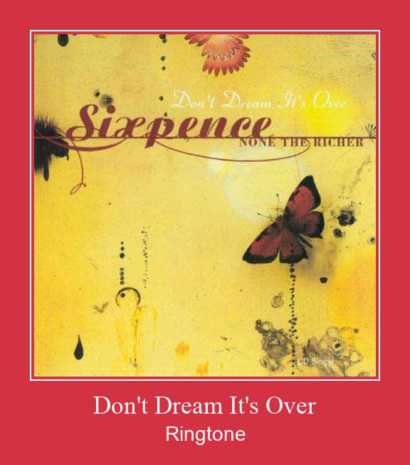 Don't Dream It's Over 着信音を無料でダウンロード