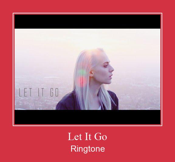 Let It Go Nhạc chuông tải miễn phí