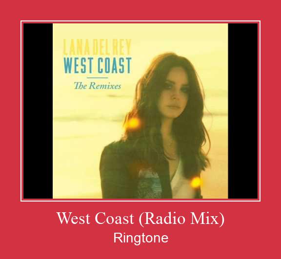 West Coast (Radio Mix) Vyzvánění ke stažení zdarma