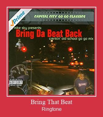 Bring That Beat Ringtone Download Besplatno