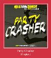 Party Crasher beltoon