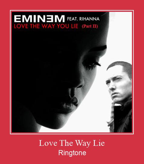 Love The Way Lie Ringtone Last ned gratis